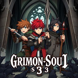 A dark fantasy anime cover titled "Grimon Soul 3" featuring three 16-year-old boys who look battered and angry