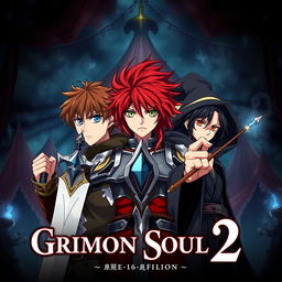 An anime cover titled "Grimon Soul 2" featuring a dark fantasy theme with three serious 16-year-old boys