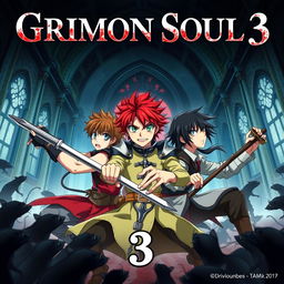 A dark fantasy anime cover titled "Grimon Soul 3", featuring three 17-year-old boys in an intense battle, expressing anger