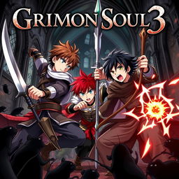 A dark fantasy anime cover titled "Grimon Soul 3", showcasing three 17-year-old boys engaged in an intense and angry battle