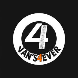 A modern and eye-catching logo design for 'VAN'S4EVER' featuring the number '4' prominently placed inside a stylish circle