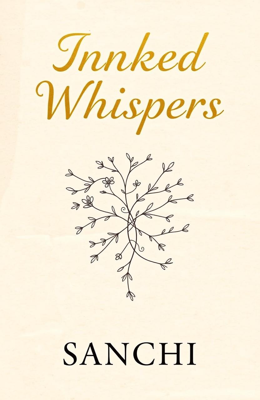 A beautiful image featuring the title 'Inked Whispers' in bold golden calligraphy font