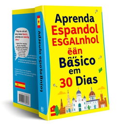 A vibrant ebook cover titled 'Aprenda Espanhol Básico em 30 Dias'