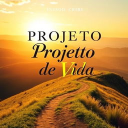 A book cover design for a life project theme, featuring an uplifting and motivational scene