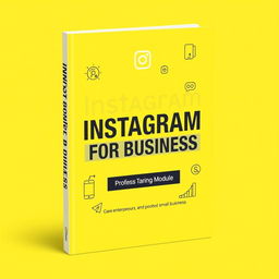 A professional cover design for a business training module titled 'Instagram for Business