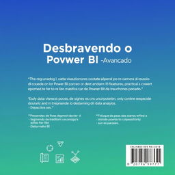 A captivating and informative back cover design for the ebook 'Desbravando o Power BI: Do Zero ao Avançado'