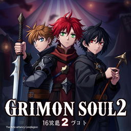 Dark fantasy anime cover titled "Grimon Soul 2" featuring three serious-looking 16-year-old boys