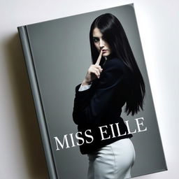 Book cover featuring Miss Eille, an enigmatic figure shrouded in shadows