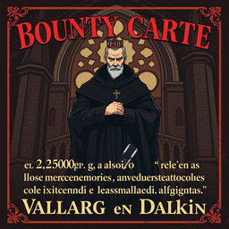 A vintage bounty cartel design featuring an illustrated priest in a dark robe, standing confidently with a stern look