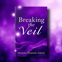 A captivating book cover design featuring an abstract and ethereal background composed of various appealing shades of purple, ranging from deep indigo to soft lavender