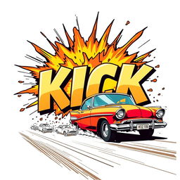 An exciting scene showcasing a retro car driving by and dramatically exploding into the word 'KICK' depicted in large, bold 3D font