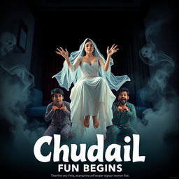 A cinematic horror comedy film poster titled 'Chudail Fun Begins'