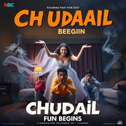 A cinematic horror comedy film poster titled 'Chudail Fun Begins'