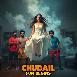 A cinematic horror comedy film poster titled 'CHUDAIL FUN BEGINS'