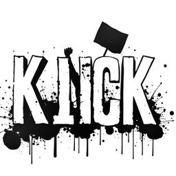 The word "KICK" displayed in bold letters with white fills and striking black outlines, inspired by Banksy's typography style