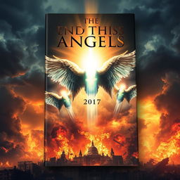 A captivating book cover featuring a dramatic apocalyptic scene with angels soaring through the skies