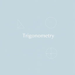 Minimalistic cover design for a trigonometry textbook, featuring clean lines and a simple layout