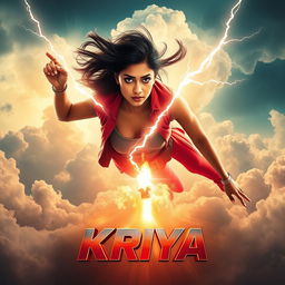 A cinematic sci-fi action superhero film poster titled 'Kriya', featuring a 27-year-old Indian woman with thunder superpowers soaring through fluffy clouds