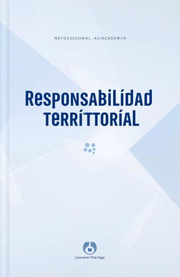 The cover of a professional and academic book titled "Responsabilidad Social Territorial" featuring a clean and elegant design