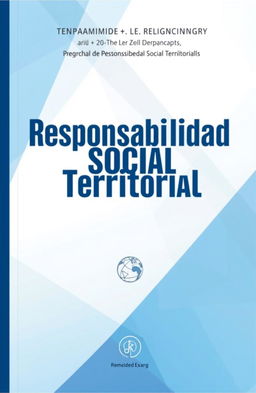 The cover of a professional and academic book titled "Responsabilidad Social Territorial" featuring a clean and elegant design