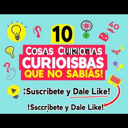 A colorful and eye-catching YouTube thumbnail for a video titled "10 Cosas Curiosas Que No Sabías" for the channel "Voces Del Futuro"