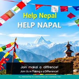 A compelling fundraising banner designed to support Nepal, showcasing a breathtaking view of the Himalayas, with Mount Everest majestically in sight