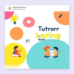 A playful and minimalistic Facebook post design for a tutoring center