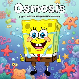 A whimsical and entertaining illustration depicting osmosis, featuring SpongeBob SquarePants' face instead of the typical water molecules