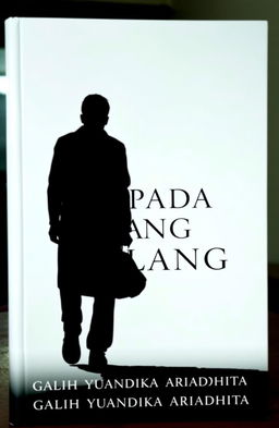 A classic and minimalist book cover for a novel titled 'KEPADA YANG HILANG'