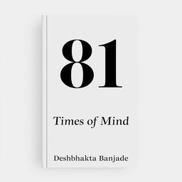 A minimalist book cover featuring the number '81' in bold, modern typography prominently displayed at the top