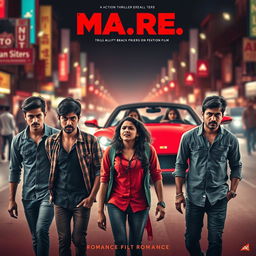 A dramatic film poster for a cinematic action thriller romantic film titled 'MA
