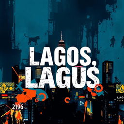 An abstract crime novel cover set in Lagos, Nigeria, capturing the essence of the bustling city and its vibrant yet gritty atmosphere