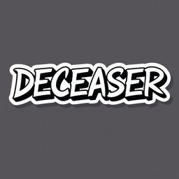 A high-resolution text sticker featuring the word "DECEASER" in a Yataghan font style