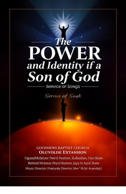 A beautifully designed front and back page for a service of songs booklet titled 'The Power and Identity of a Son of God'