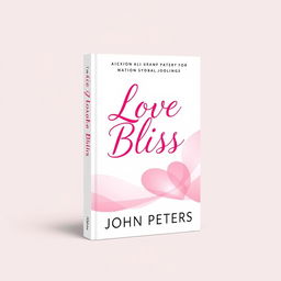 A sleek and modern book cover design for 'Love Bliss' by John Peters, featuring a stylish and contemporary layout