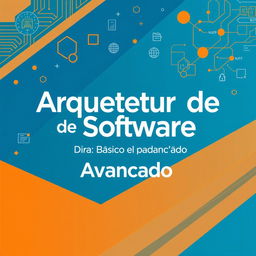 An illustrated book cover for the title 'Arquitetura de Software: Do Básico ao Avançado'