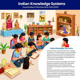 An educational environment illustrating the principles of Indian Knowledge Systems as per the National Education Policy 2020