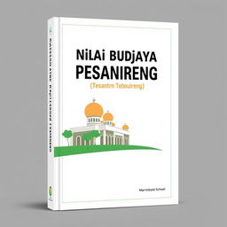 A modern and minimalist book cover design for 'Nilai Budaya Pesantren Tebuireng'