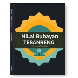 A modern and minimalist book cover design for 'Nilai Budaya Pesantren Tebuireng'