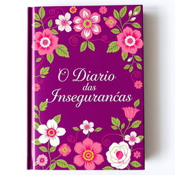 A vibrant book cover design for 'O Diário das Inseguranças', featuring a rich purple background adorned with intricate floral patterns