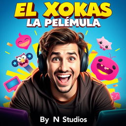 A movie poster featuring a charismatic male streamer with a lively expression, representing the character of El Xokas