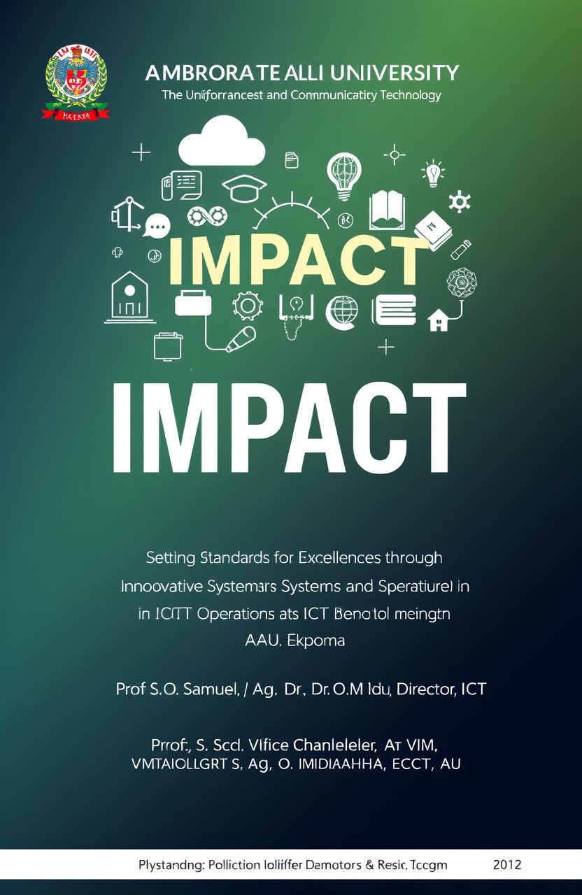 A striking and professional cover page design that visually represents the concept of 'IMPACT' in the context of the Directorate of Information and Communication Technology at Ambrose Alli University, Ekpoma