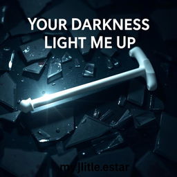 A haunting book cover for 'Your Darkness Light Me Up' by Author 'my_litle_star'