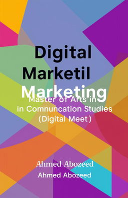 A colorful and modern printable A4 cover page featuring the subject title "Digital Marketing" in bold, eye-catching typography at the top