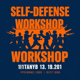 A dynamic and eye-catching poster design for a self-defense event, featuring bold typography that reads 'Self-Defense Workshop'