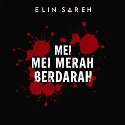 A striking novel cover design featuring a rich black background accented with dramatic splashes of blood-red that resemble blood stains