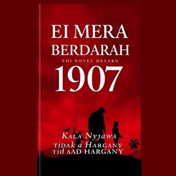 A captivating novel cover design for "MEI MERAH BERDARAH 1997: Kala Nyawa Tidak Ada Harganya" featuring a powerful, deep red background that symbolizes urgency and bloodshed