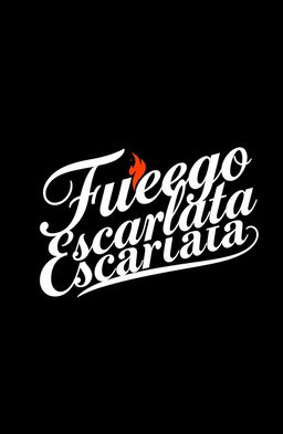 The words 'Fuego Escarlata' in elegant, beautiful cursive font, prominently displayed