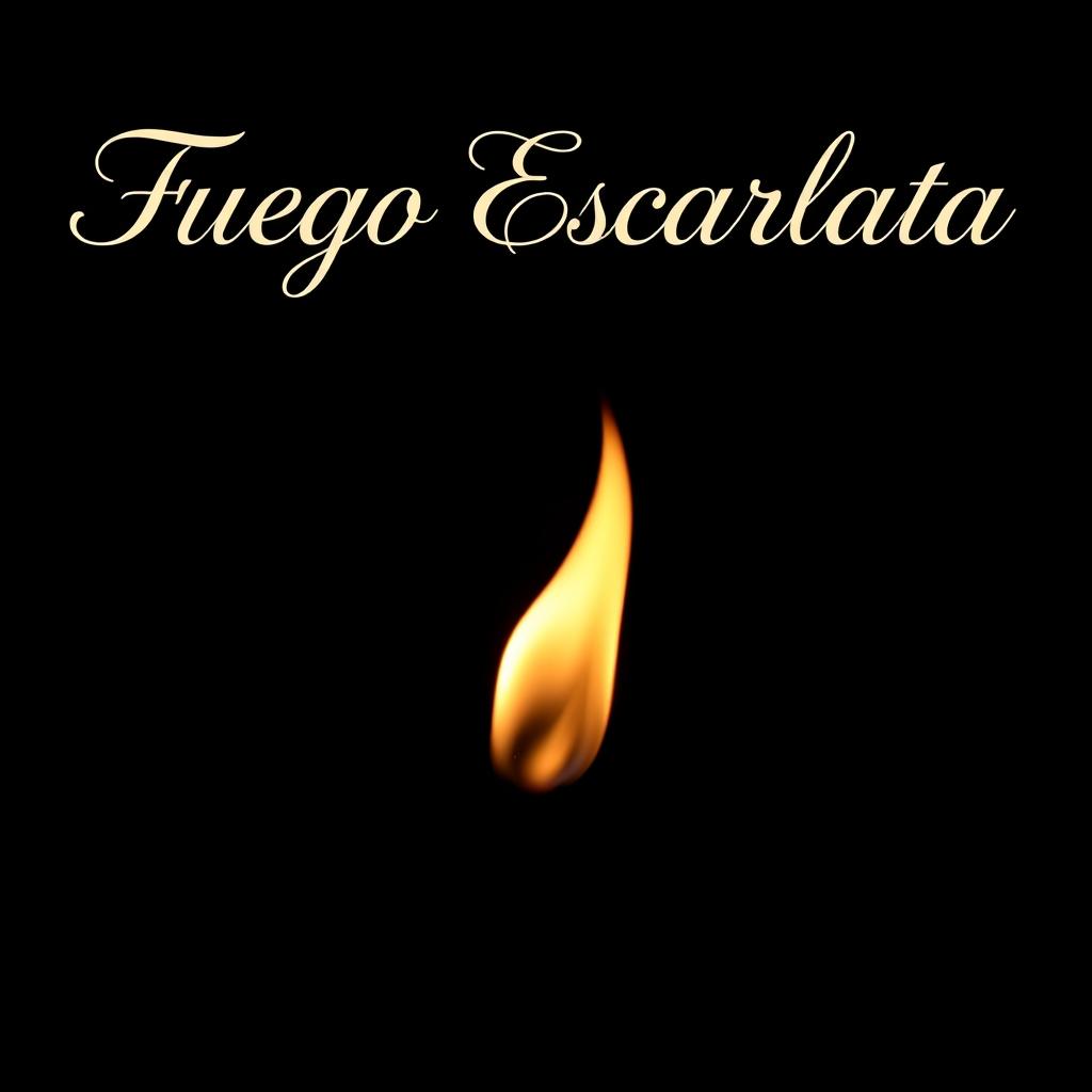 The words 'Fuego Escarlata' elegantly positioned at the top of the image in beautiful, flowing typography