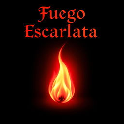 The title 'Fuego Escarlata' at the top of the image in an elegant, artistic typography